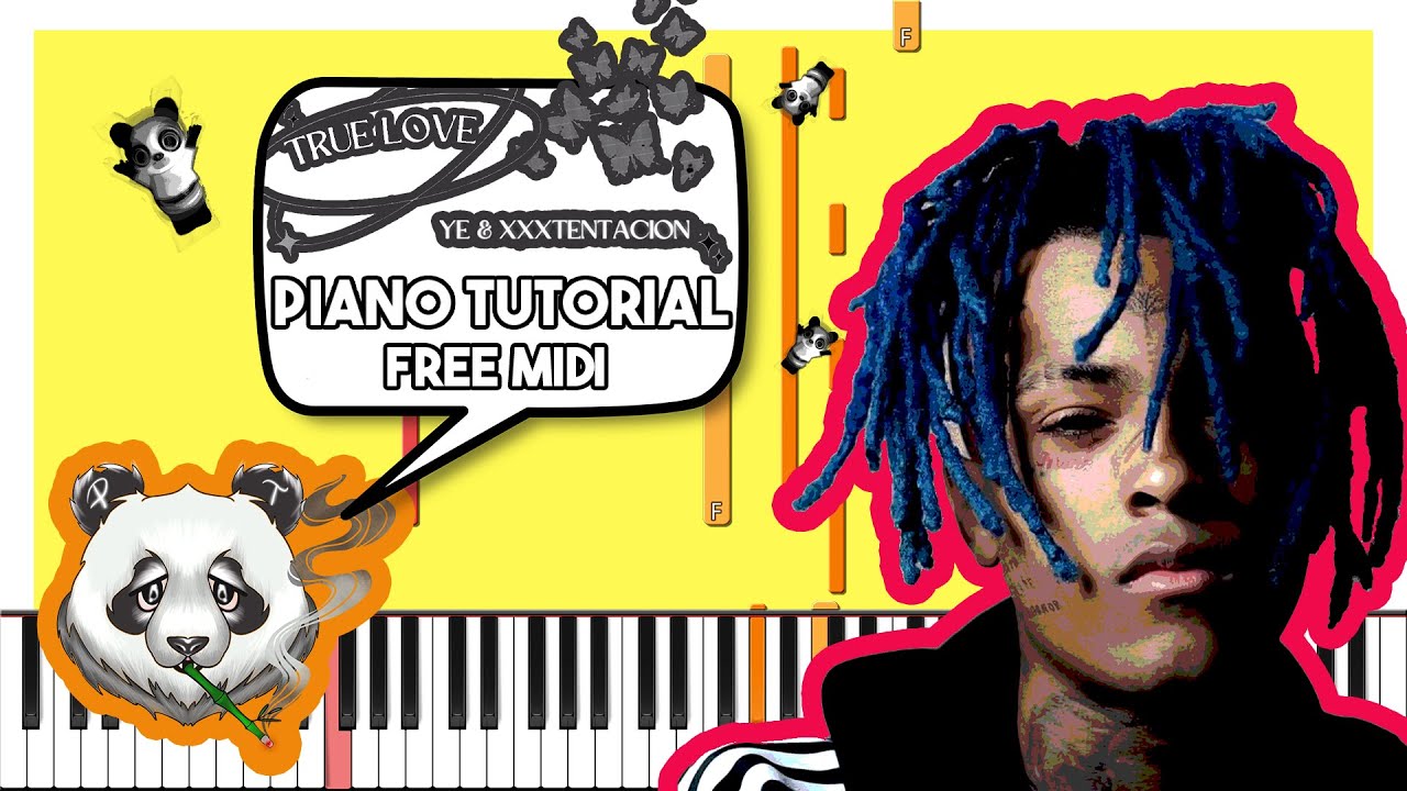 XXXTENTACION & YE - TRUE LOVE - FREE MIDI Piano Tutorial