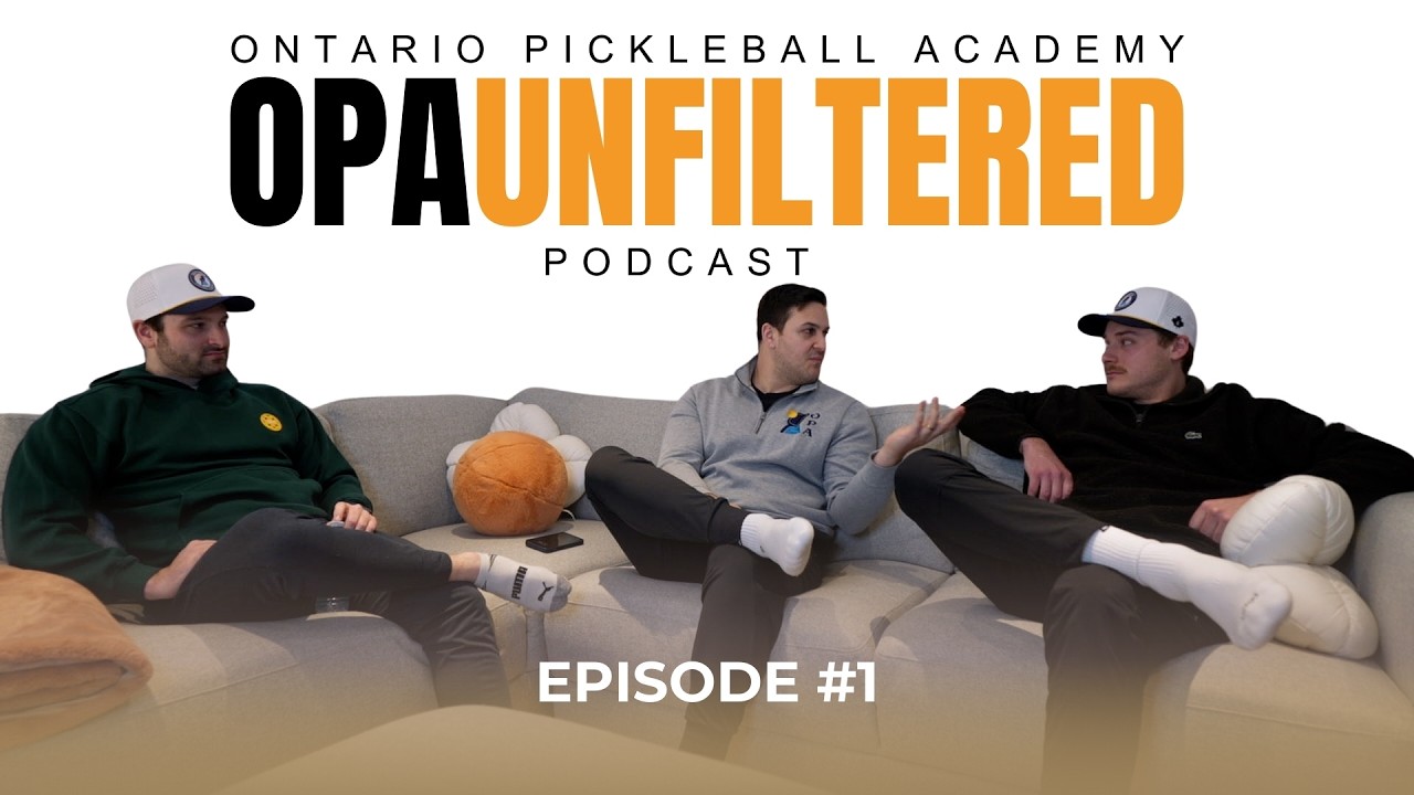 The Future of Pickleball in Canada | DUPR, CNPL, Paddle Tech & US Open Talk | OPA Podcast Ep.1