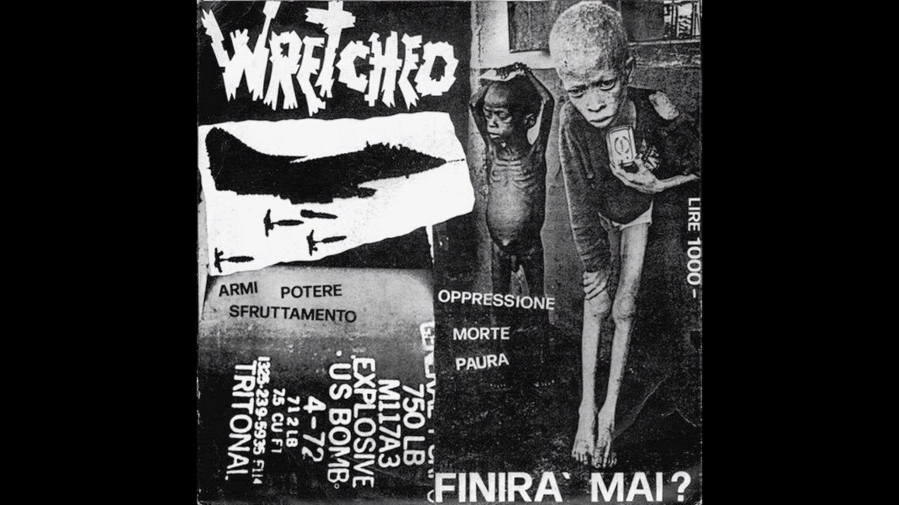 Wretched - Finira' Mai? 1984 [EP] (Italian Hardcore Punk)