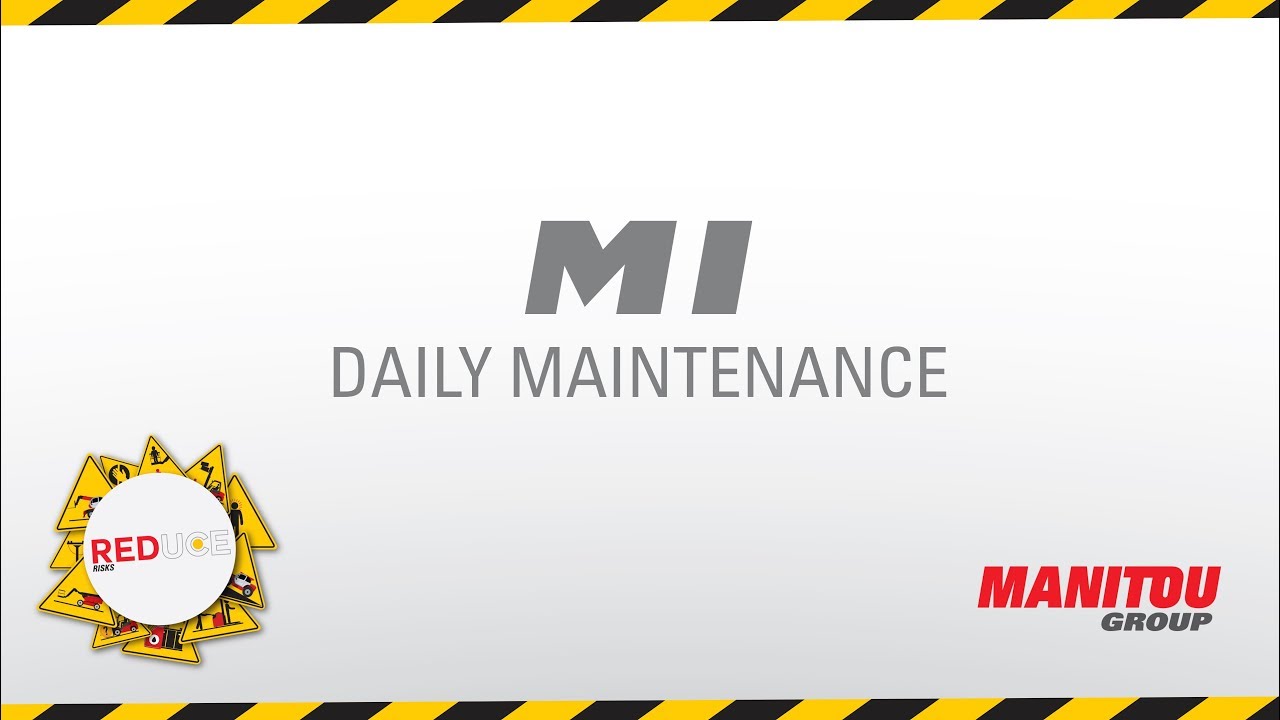 Manitou - Forklift - MI - Daily Maintenance