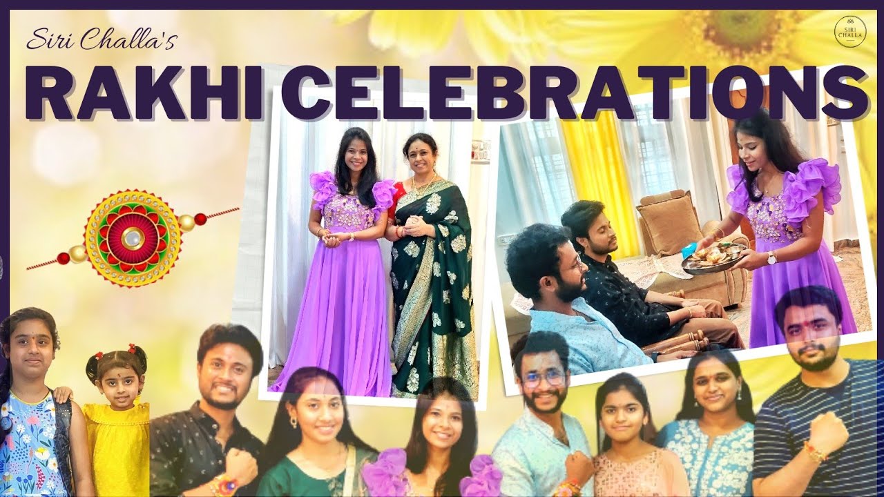 My Rakhi Celebrations | Family | SiriChalla | SiriChallaOfficial | EP- 26