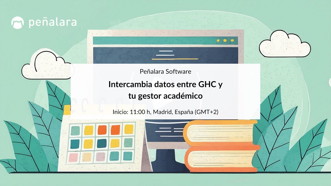 Webinar: Intercambio de datos entre GHC y tu gestor académico