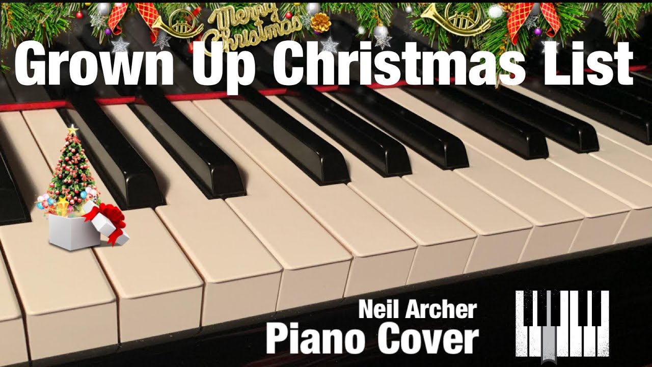Grown Up Christmas List - Amy Grant / David Foster - Piano Cover + Sheet Music