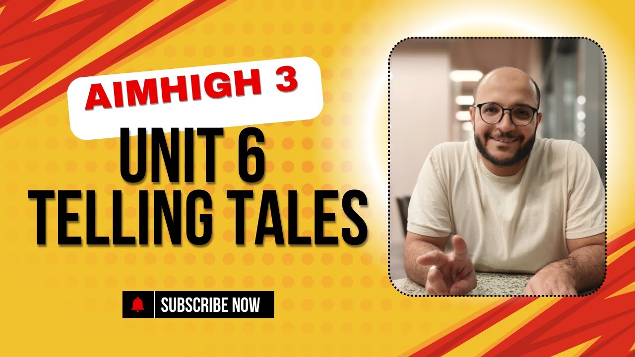 Aim High 3 Unit 6 Telling Tales (Reading & Vocabulary)