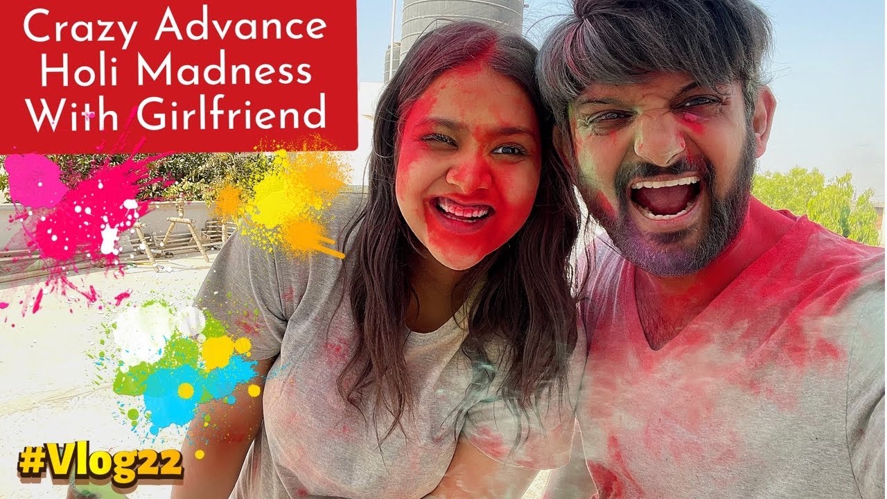 Crazy Advance Holi with Girlfriend | Trying Best & Safe Holi Products #vlog22