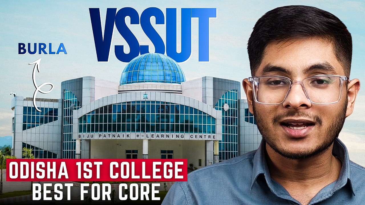 VSSUT Burla, Odisha Review 2026 -  Placements,  Campus Tour, Reality Check
