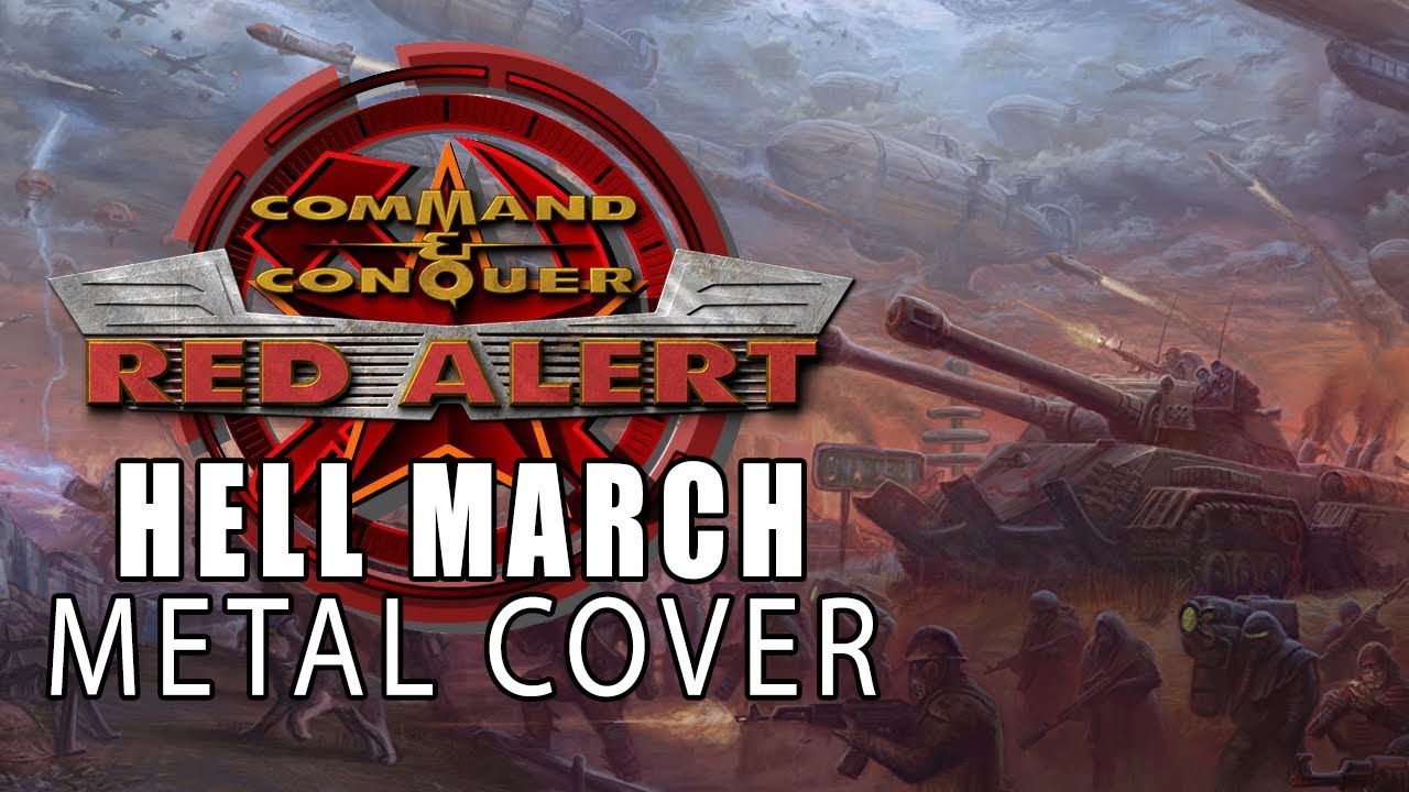 Hell March [1+2] // Command and Conquer: Red Alert [1+2] - Metal Cover