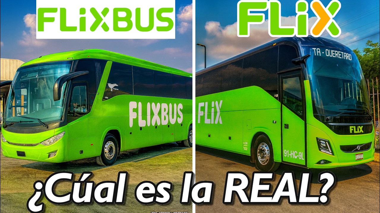 &iquest;Cu&aacute;l FLIXBUS es la ORIGNAL en M&eacute;xico? | FLIX_ VS FLIXBUS
