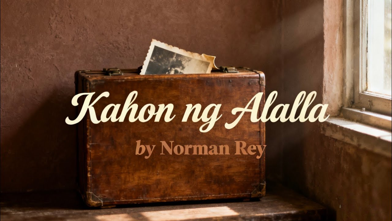 ​Kahon ng Alaala – Norman Rey (Official Lyric Video)