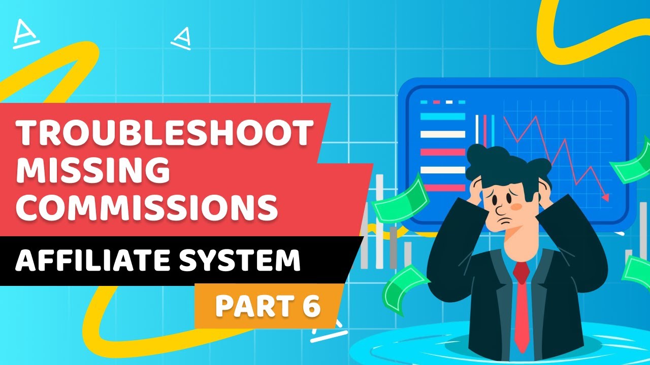 Troubleshooting: Why Are Your Website Affiliate Commissions Payout Not Received?