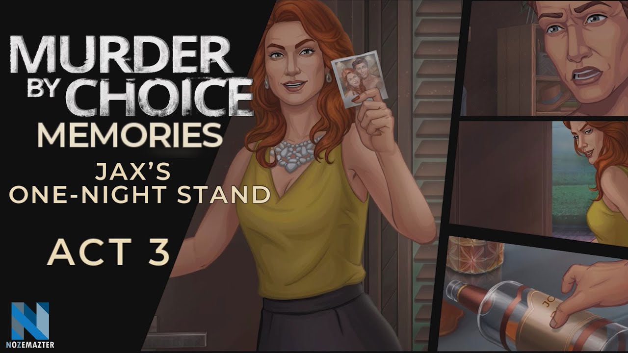 Murder by Choice Memories | Jax's One-night Stand Act 3 | END | Gameplay | Collectibles