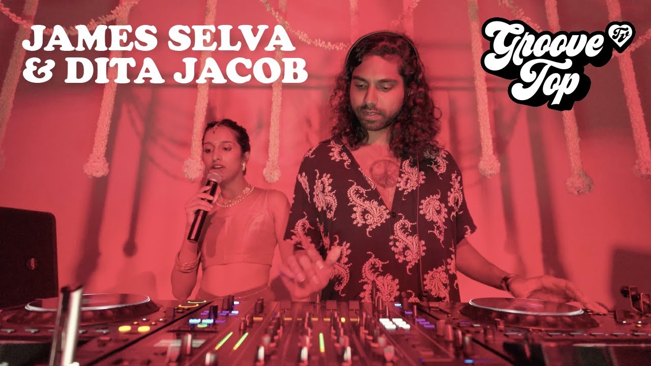 James Selva & Dita Jacob | GrooveTop TV | FUDGE