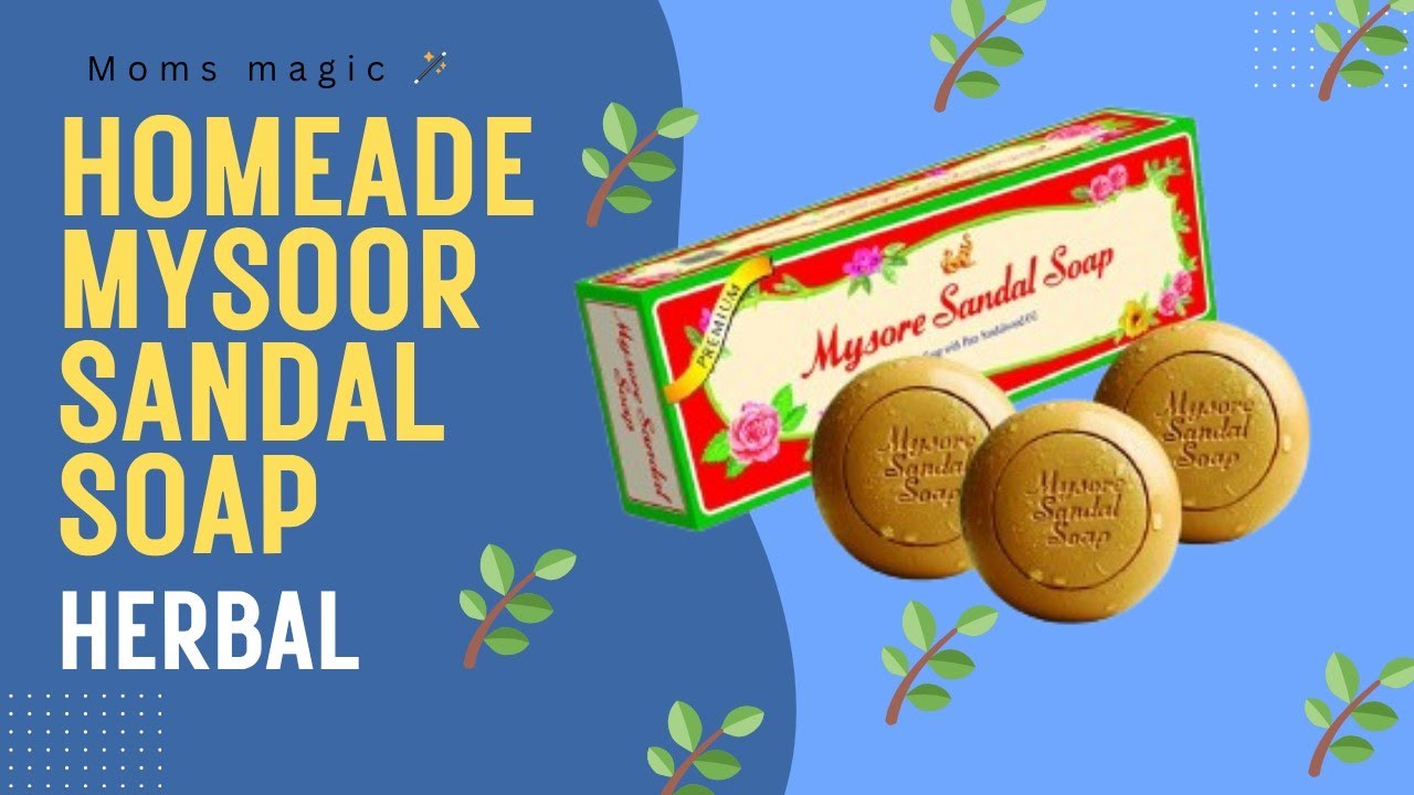 ఇంట్లోనే Mysoor sandal soap 🌿 🧼🫧 ||Herbal Beauty soaps|| Homeade 