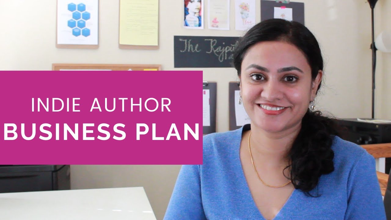 Why You Need an Indie Author Business Plan | Self-Publishing in India