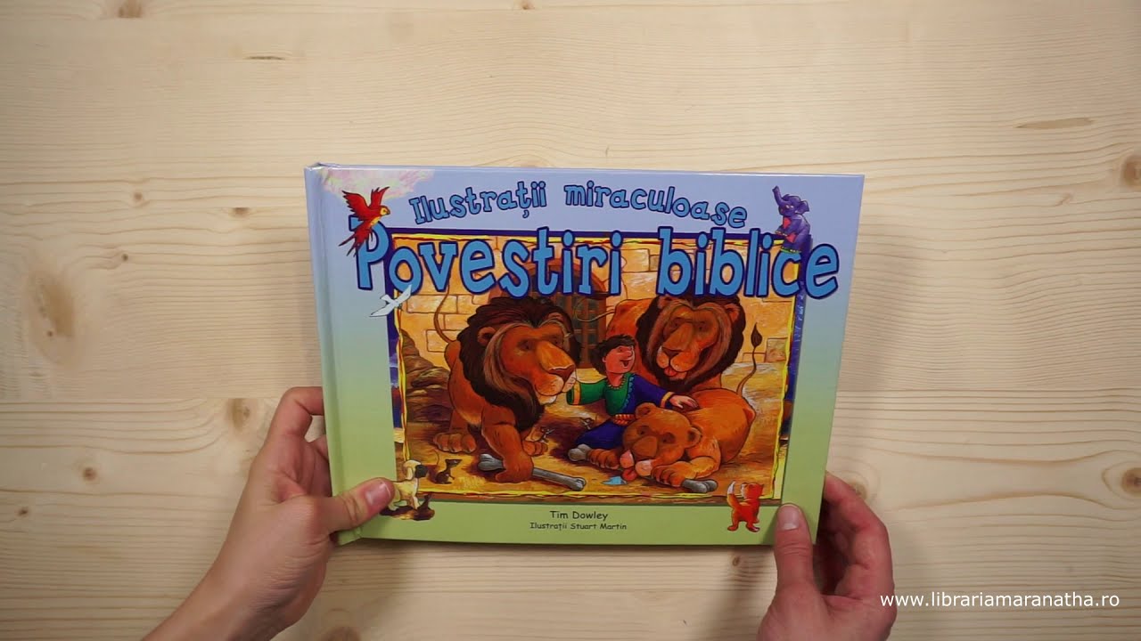 Povestiri biblice - Ilustratii miraculoase