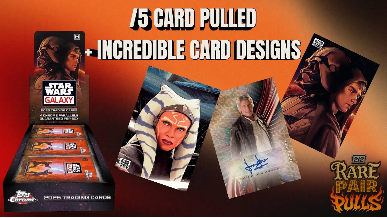 /5 CARD PULLED!!!🔥🔥🔥│2025 TOPPS CHROME STAR WARS GALAXY HOBBY BOX BREAK