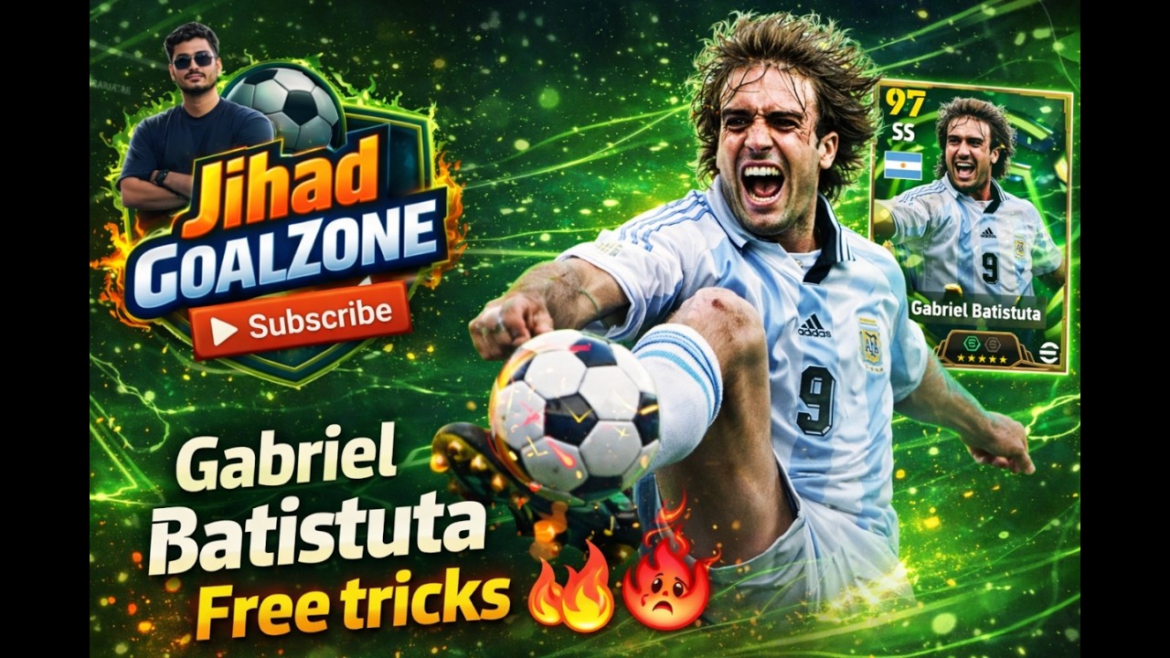 Gabriel Batistuta Free tricks 🔥/JihadGoalzone #efootball