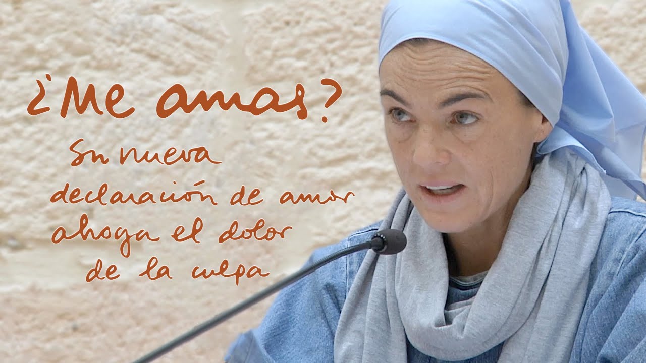 Madre Verónica Mª - '¿Me amas?' Su nueva declaración de amor ahoga el dolor de la culpa