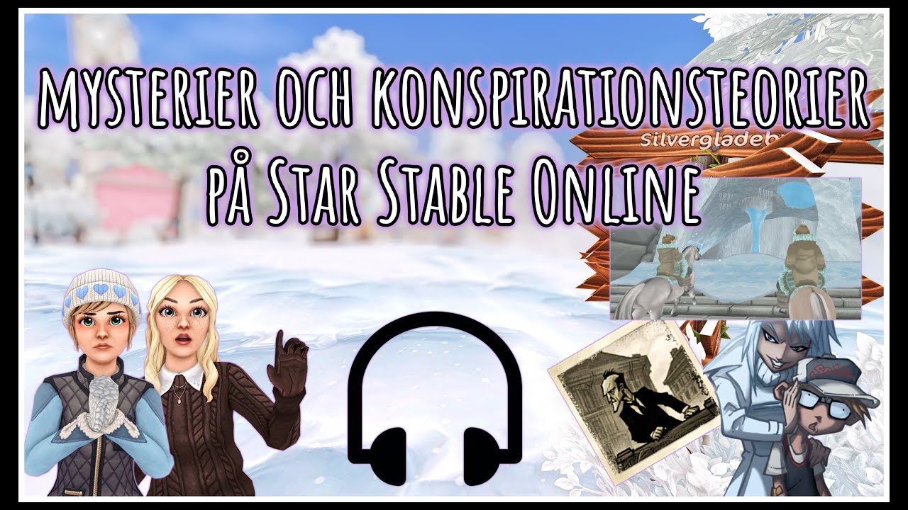 Jag och Olivia diskuterar mysterier och konspirationsteorier i Star Stable Online!