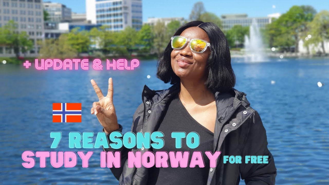 7 reasons to study in Norway + Help on how to do it and Update!  (Study in Norway for FREE!)