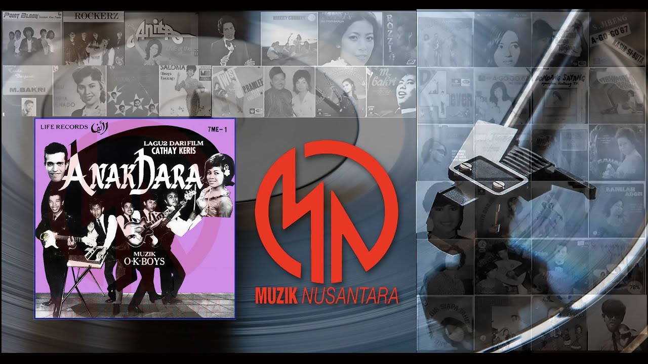 Mat Sentol, Wahid Satay, S. Mon “Anak Dara” (OST, 1966) - FULL ALBUM REMASTERED FROM 7” VINYL EP