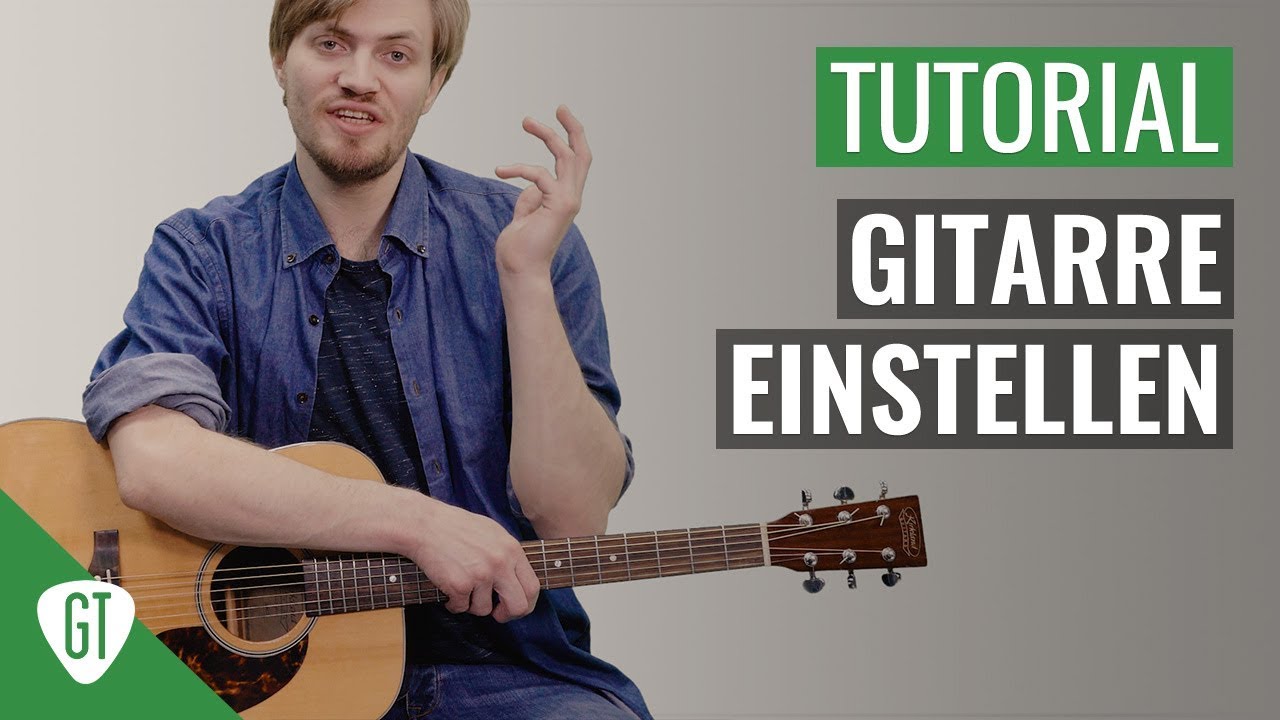 Gitarre RICHTIG Einstellen | Gitarren 1x1