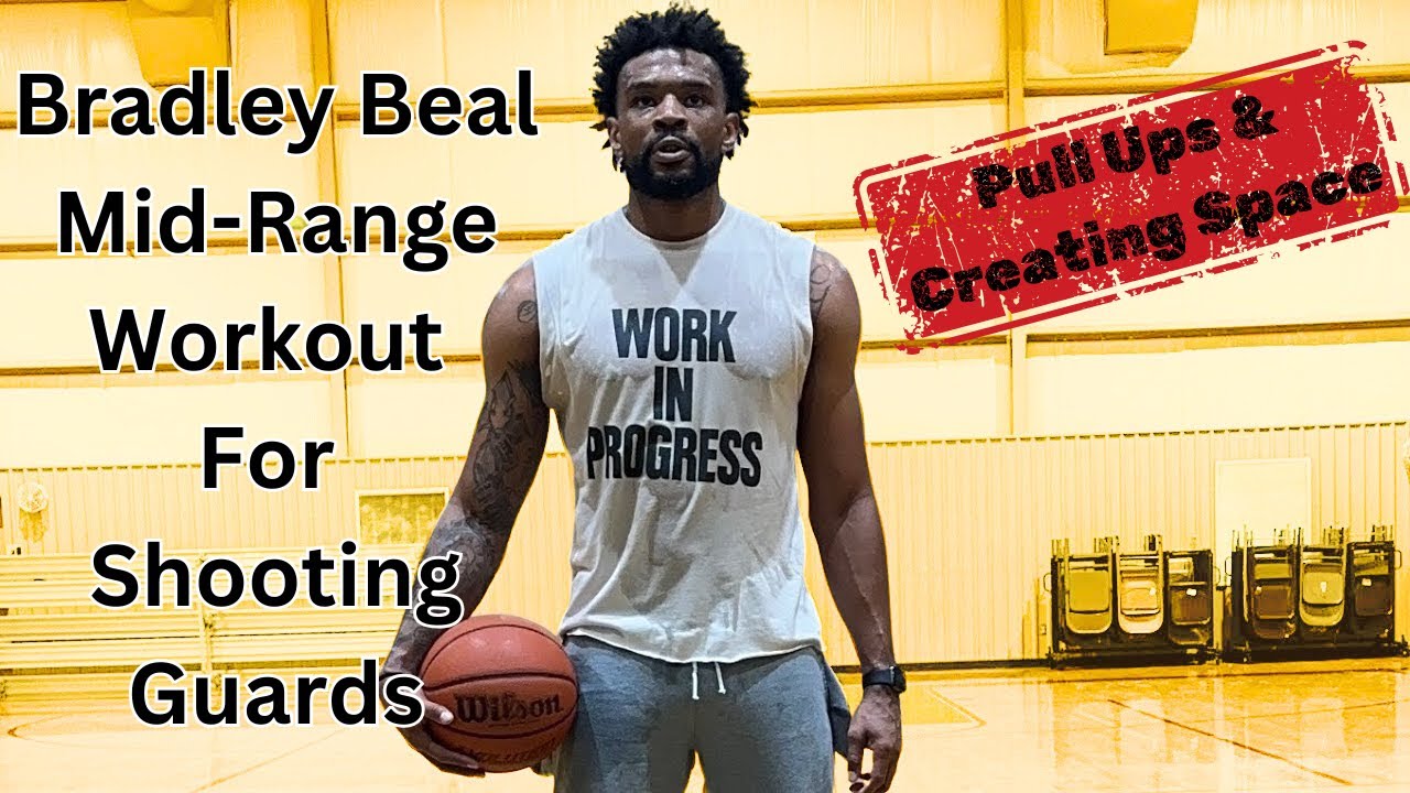 45 Minute Bradley Beal Mid-Range Workout For Shooting Guards | Pull Ups & Creating Space