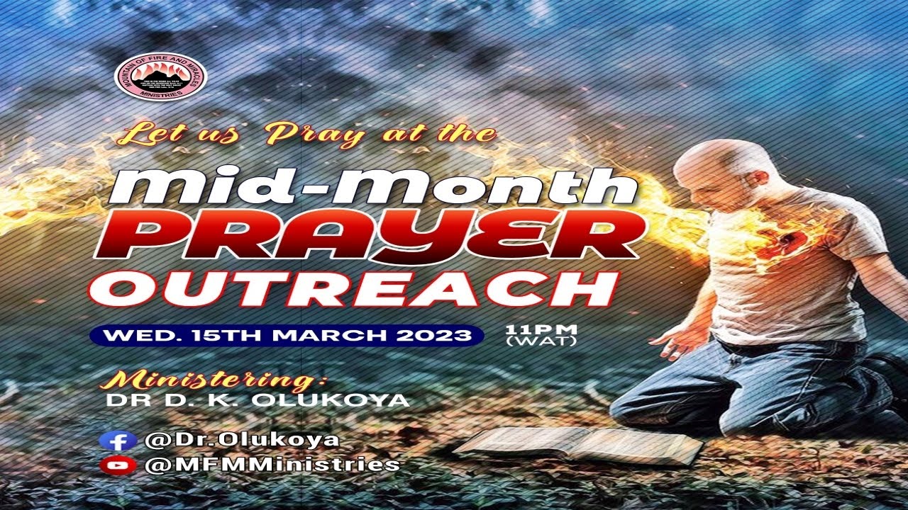 MID-MONTH PRAYER OUTREACH DAY 1 (15-03-2023) Dr D. K. Olukoya