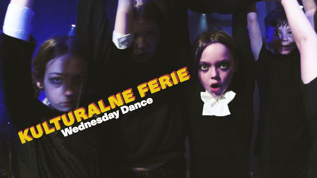 Kulturalne Ferie -  Wednesday Dance