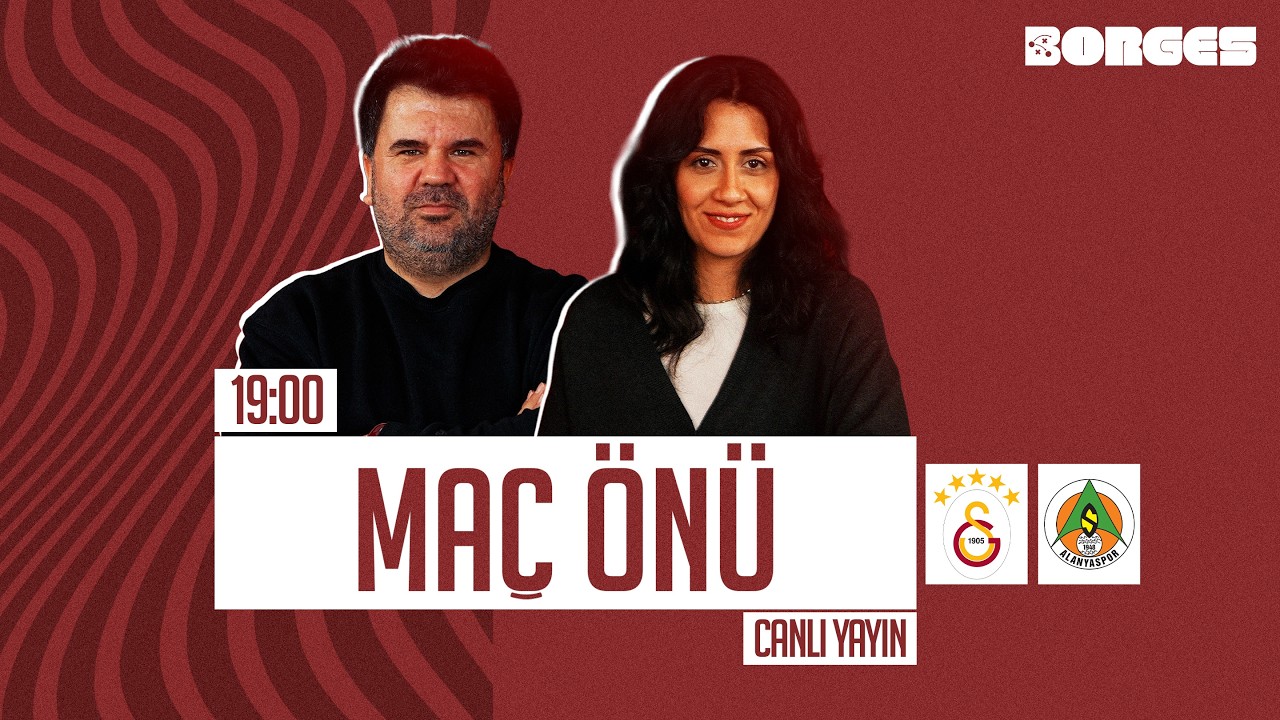 GALATASARAY - ALANYASPOR MAÇ ÖNÜ CANLI YAYIN I ORHAN ULUCA, EKİNSU ULUCA