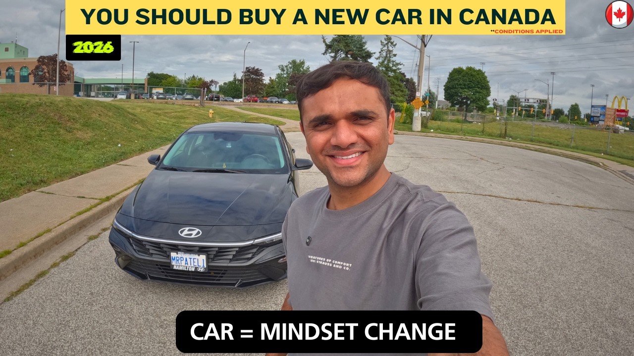 COMING TO CANADA IN 2026 || SHOULD YOU BUY A NEW CAR IN CANADA || INDIANS IN CANADA || MR PATEL ||