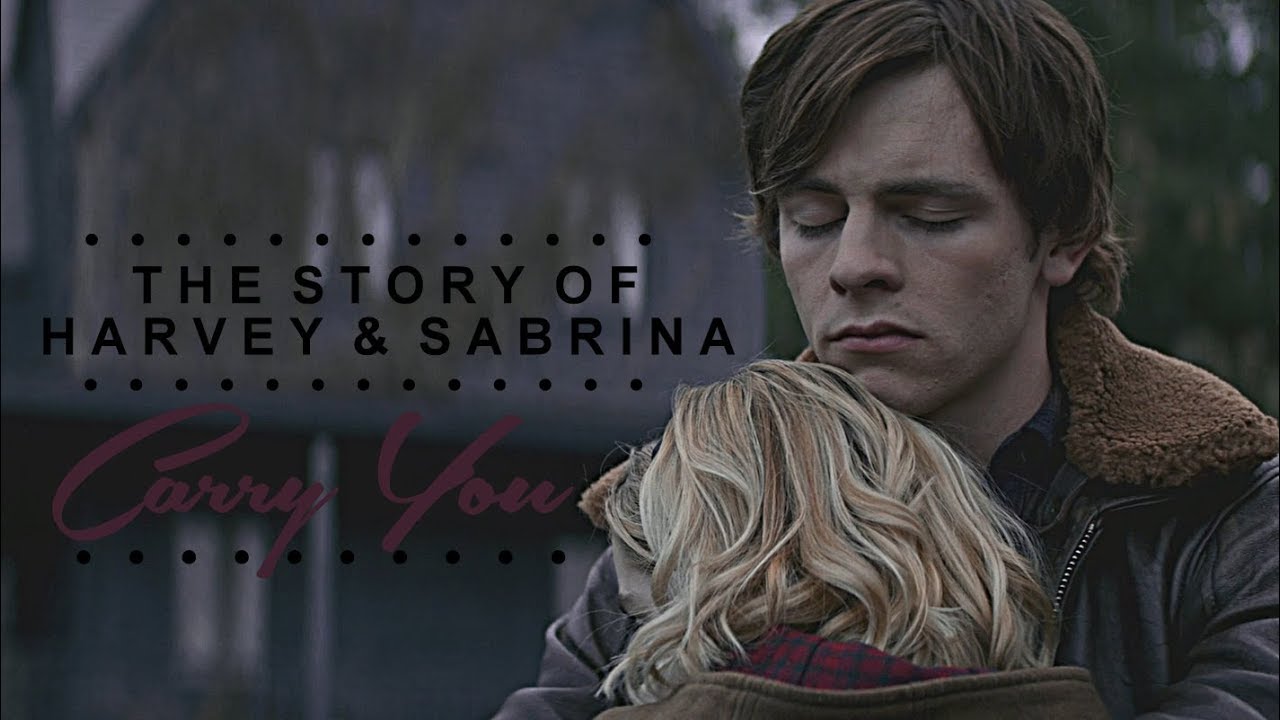 The Story Of Harvey & Sabrina | Carry You [S1]