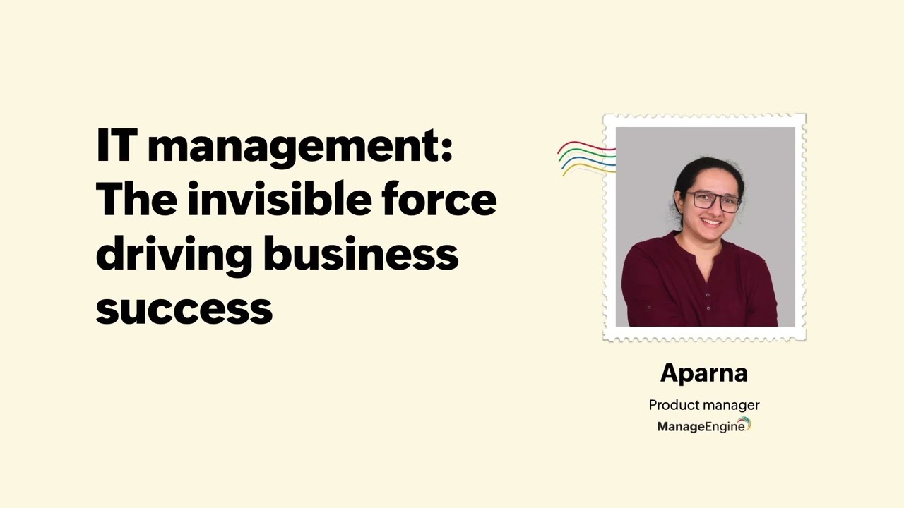 IT management: The invisible force driving business success