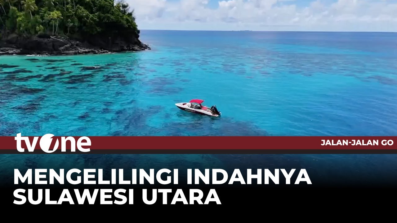 Jajago Keliling Sulawesi Utara | Jalan & Jajan Go tvOne
