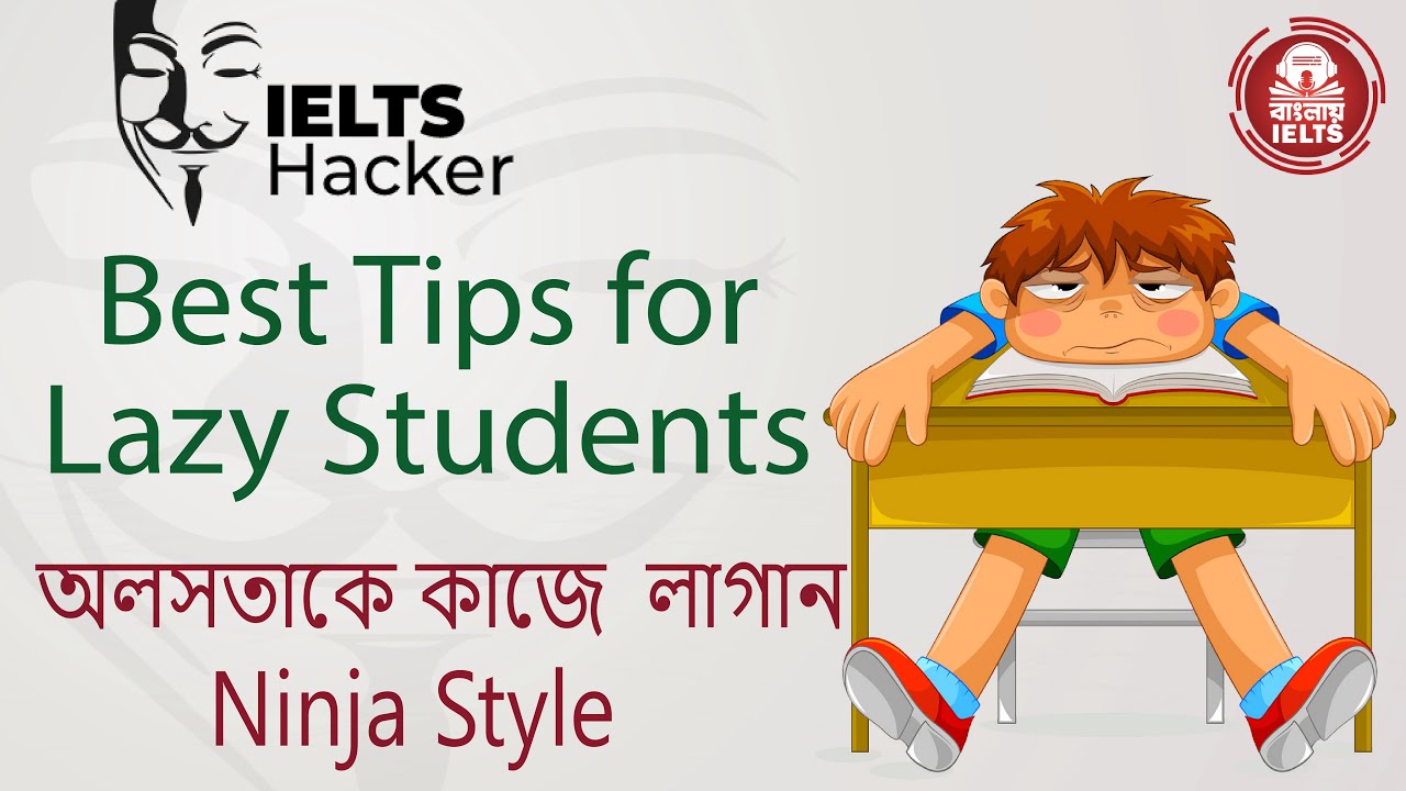 Life Changing Tips for Lazy Students | Ninja Styles