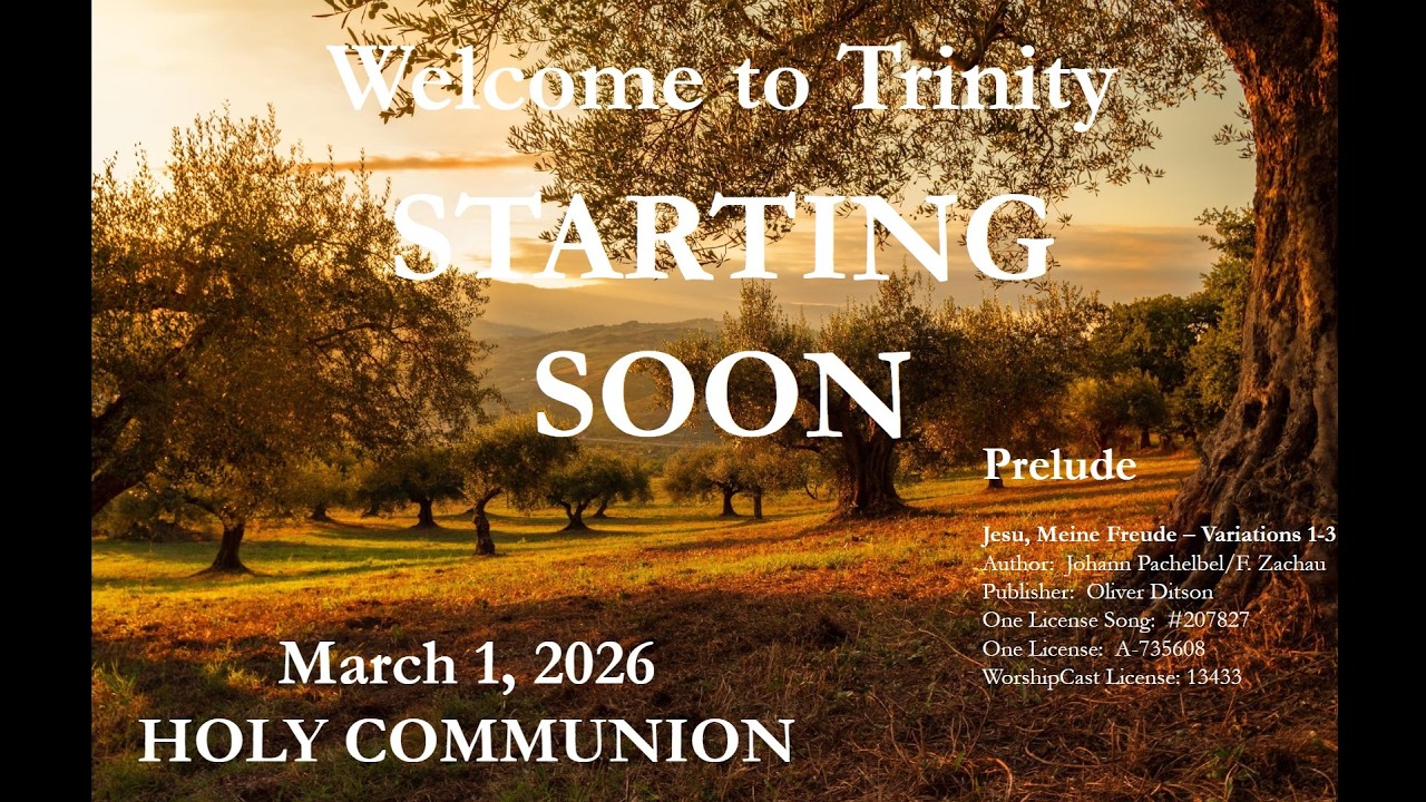 March 1st 2026 Holy Eucharist and Communion