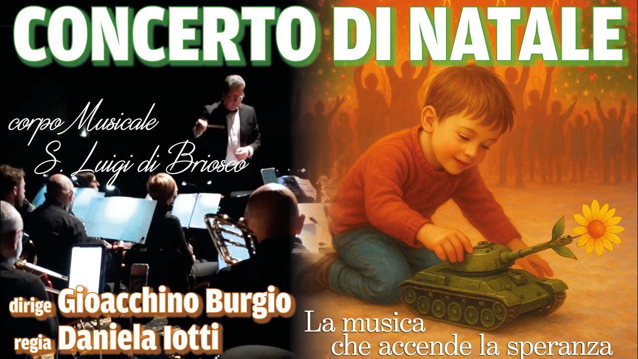 LA MUSICA CHE ACCENDE LA SPERANZA - Concerto di Natale 2025