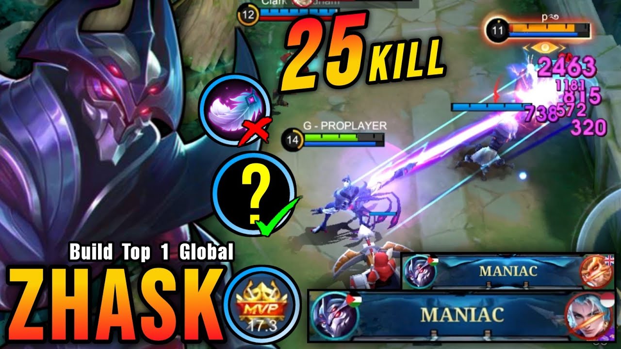 25 Kills + 2x MANIAC!! MVP 17.3 Points Zhask Best Build and Emblem - Build Top 1 Global Zhask ~ MLBB