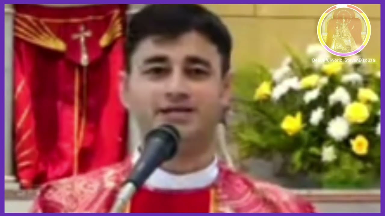 Fr. Clifford Pinto Beautiful konkani sermon really motivational & Dear St Lawrence pl pray for us 🙏