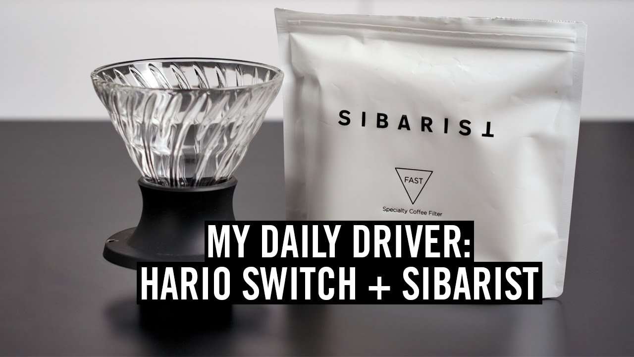 Мой текущий ежедневный драйвер: Hario Switch + Sibarist