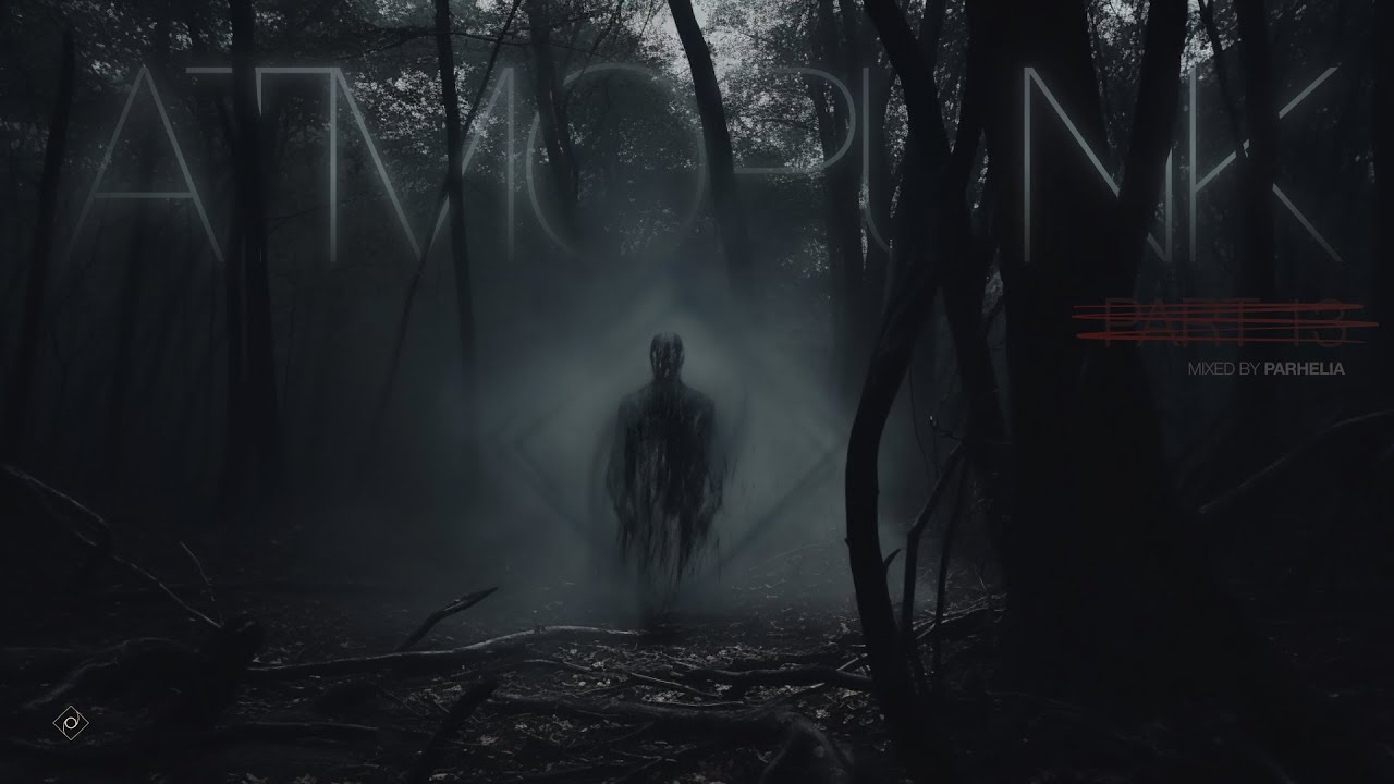 Atmopunk pt.13  - dark psychedelic dnb and halfstep with mystic horror atmosphere