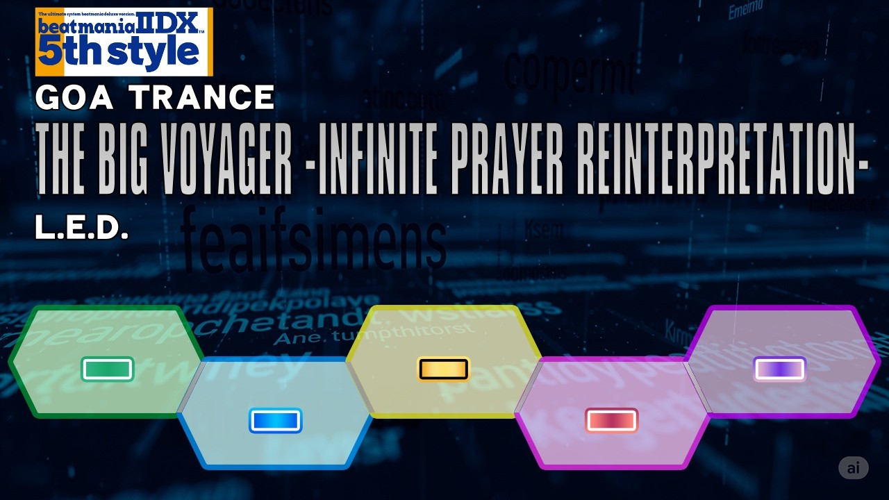 beatmaniaIIDX - THE BIG VOYAGER-INFINITE PRAYER REINTERPRETATION- DP