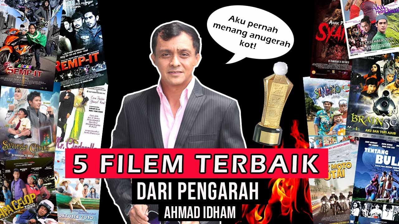 5 FILEM TERBAIK DARI AHMAD IDHAM (HadamProject)