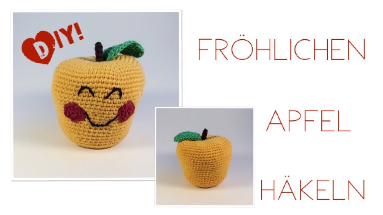 DIY: Fröhlichen Apfel häkeln (schnell und einfach)
