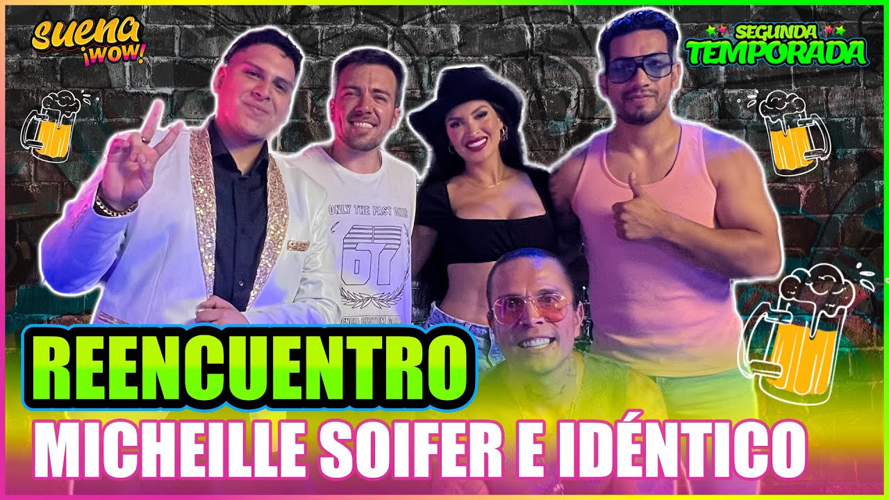 Micheille Soifer e IDÉNTICO Juntos nuevamente en VIVO!
