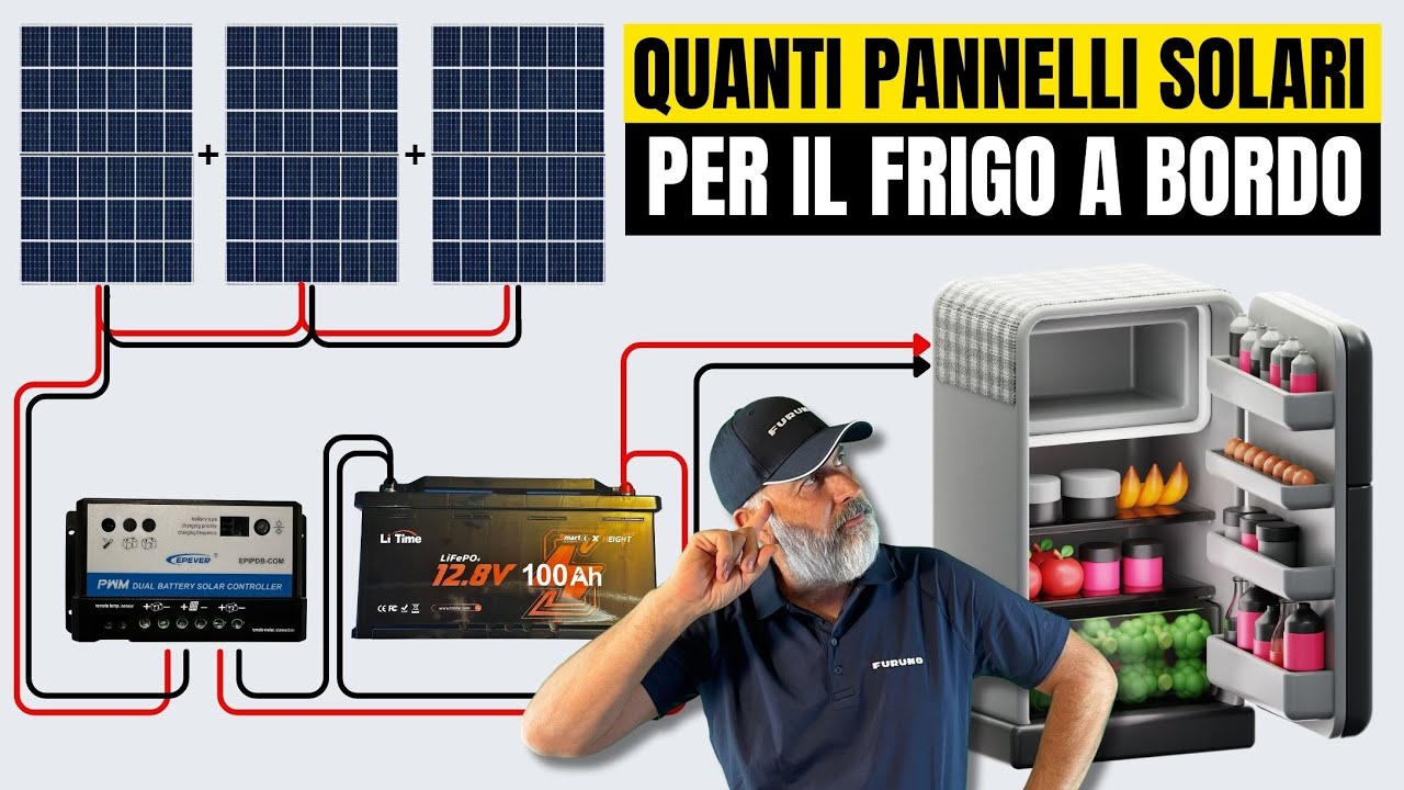 Come Calcolare Pannelli Solari e Batterie per il Frigorifero in Barca: Guida Completa