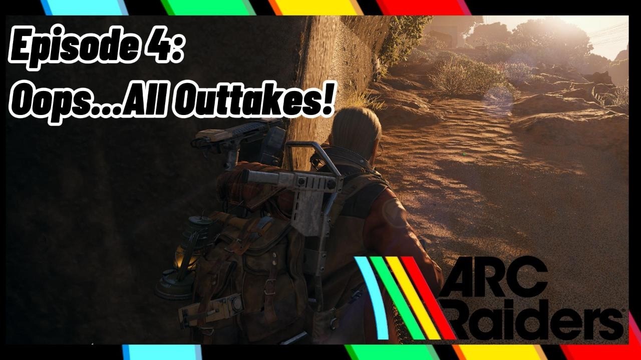 ARC Raiders | FUNNY OUTTAKES  that didn't make the cut but will still make you laugh!
