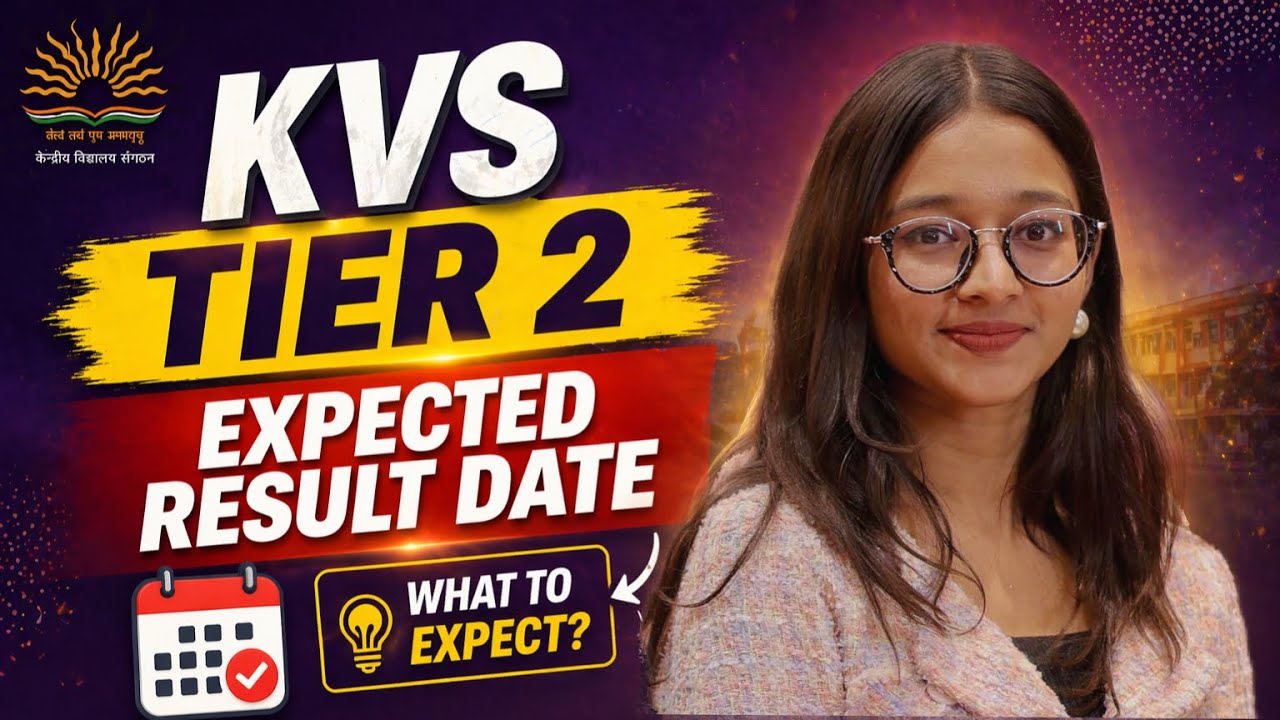 KVS Tier 2 | Expected Result Date | Harshika Gupta