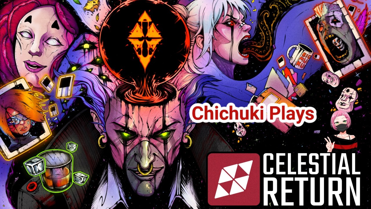 Chichuki Plays Celestial Return!