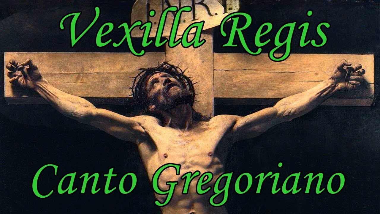 Vexilla Regis - Canto Gregoriano (Traducido) - Coro de Monjes de la Abadía de Ligugé